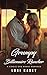 Grumpy Billionaire Rancher: A Single Dad Nanny Romance