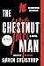 The Chestnut Man