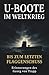 U-Boote im Weltkrieg - Bis zum letzten Flaggenschuss by Georg von Trapp