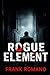Rogue Element