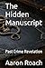 The Hidden Manuscript by Aaron Roach
