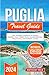 PUGLIA TRAVEL GUIDE 2024: Y...
