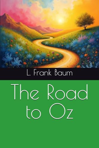 The Road to Oz