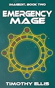 Emergency Mage