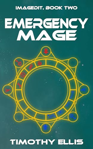 Emergency Mage (Imagedit Book 2)