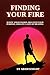 Finding Your Fire: Ignite y...