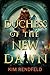 Duchess of the New Dawn