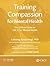 Training Compassion for Mental Health by Lobsang Tenzin Negi