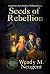 Seeds of Rebellion: American Revolution: Williamsburg (The History Detective Club)