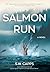 Salmon Run by S W Capps