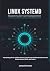 Linux systemd by James M. Kearns