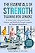 The Essentials of Strength ...