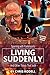 Living Suddenly: Sparring w...