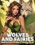 Wolves and Fairies Coloring...