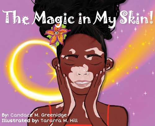 The Magic in My Skin! (Hardcover)