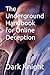 The Underground Handbook fo...