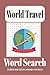 World Travel Word Search Pu...