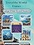 Travel the World: France: 7...