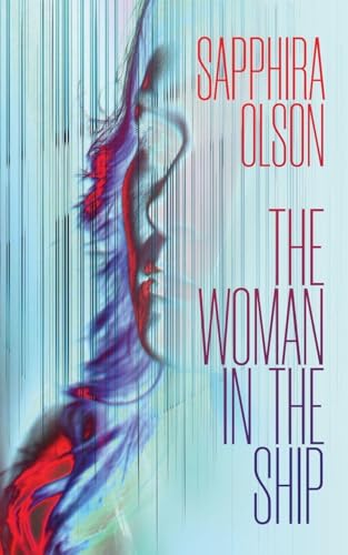 The Woman in the Ship (Paperback)