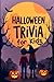 Halloween Trivia Book for K...