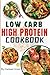 50 Low Carb High Protein Re...