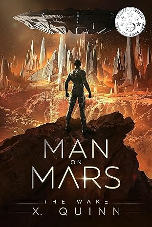 Man on Mars: The Wake (Book 1) (Man on Mars Trilogy)