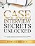 Case Interview Secrets Unlo...