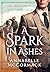 A Spark in Ashes: A Windswe...