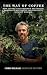The Way Of Coffee: How Coff...