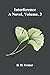 Interference: A Novel, Vol. 3