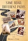 Same Road, Different Paths