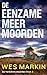 De Eenzame Meer-moorden
