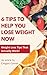 6 Tips to Help You Lose Wei...