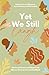 Yet We Still Laugh by Sarah Hilkemann