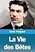 La Vie des Bêtes