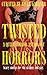Twisted Horrors: A Queer Ho...