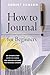 How to Journal for Beginner...