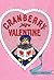 Cranberry Valentine (Cranberryport)