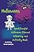 Halloween: A Spooktacular H...