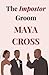 The Impostor Groom