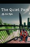 The Quiet Part