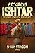 Escaping Ishtar