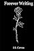 Forever Writing