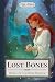 Lost Bones (The Bone Reader)