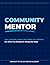 Community Mentor: Your Grea...