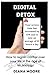 DIGITAL DETOX by Diana Moore