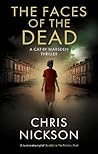 The Faces of the Dead (A Cathy Marsden Thriller)