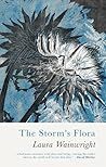 The Storm’s Flora