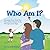 Who Am I?