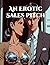An Erotic Sales Pitch